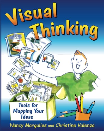 Imagen de archivo de Visual Thinking: Tools for Mapping Your Ideas a la venta por SecondSale