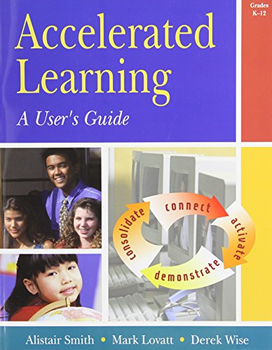 Stock image for Accelerated Learning : A User's Guide for sale by Better World Books Ltd