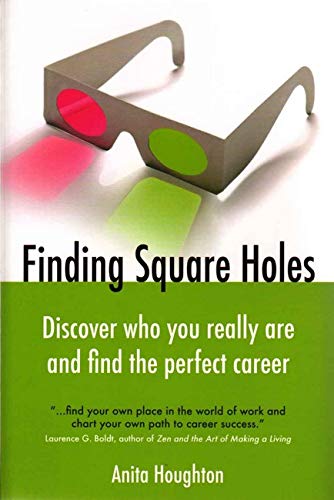 Stock image for Finding Square Holes: Discover who you really are and find the perfect career for sale by AwesomeBooks