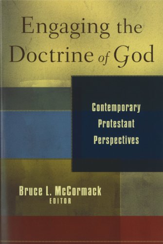 Stock image for Engaging the Doctrine of God. Contemporary Protestant Perspectives for sale by Windows Booksellers