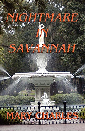 Nightmare In Savannah - Mary Charles