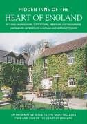 Hidden Inns of the Haert of England: Including Derbyshire, Leicestershire, Lincolnshire, Northamp...