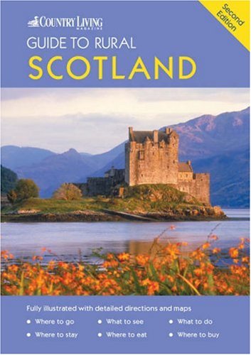 Stock image for The Country Living Guide to Rural Scotland (Travel Publishing) for sale by WorldofBooks