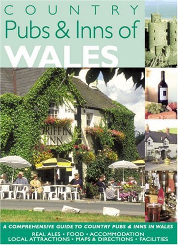 Stock image for Country Pubs & Inns of Wales (Travel Publishing) for sale by WorldofBooks