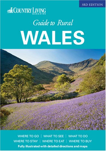 Stock image for The Country Living Guide to Rural Wales (Travel Publishing) for sale by WorldofBooks