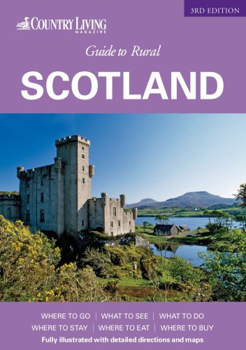 Stock image for Country Living Guide to Rural Scotland for sale by Better World Books Ltd