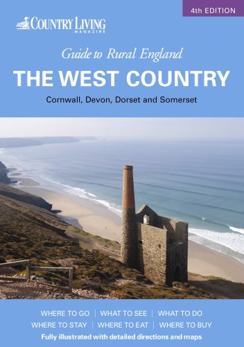 Stock image for Country Living Guide to Rural England: The West Country - Cornwall, Devon, Dorset and Somerset for sale by WorldofBooks