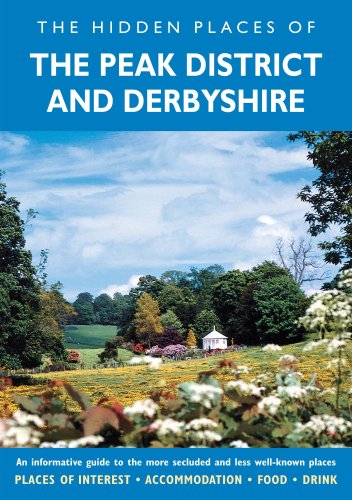 9781904434795: The Hidden Places of the Peak District and Derbyshire (Hidden Places Travel Guides) [Idioma Ingls]