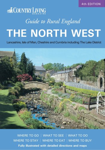 Beispielbild fr Country Living Guide to Rural England: The North West ("Country Living" Rural Guides) zum Verkauf von WorldofBooks