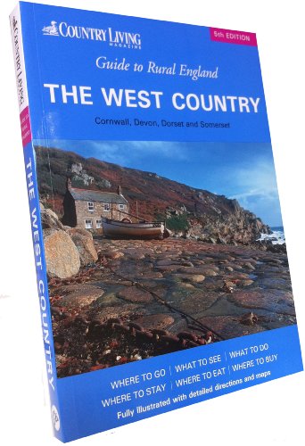 Beispielbild fr Country Living Guide to Rural England - the West Country zum Verkauf von WorldofBooks