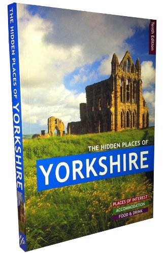 Stock image for The Hidden Places of Yorkshire for sale by WorldofBooks