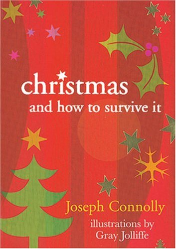 Beispielbild fr Christmas and How to Survive it: Laughter Matters zum Verkauf von Reuseabook