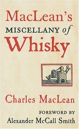 9781904435235: Maclean's Miscellany Of Whisky