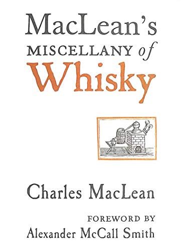Stock image for MacLeans Miscellany of Whisky for sale by Seattle Goodwill