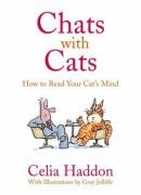 Beispielbild fr Chats with Cats: How to Read Your Cat's Mind zum Verkauf von Reuseabook