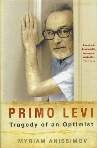 Stock image for Primo Levi : Tragedy of an Optimist for sale by Sarah Zaluckyj