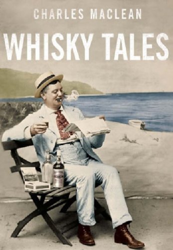 Imagen de archivo de Whisky Tales a la venta por Goodwill Books