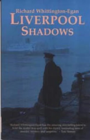 Imagen de archivo de LIVERPOOL SHADOWS a la venta por Clifford Elmer Books