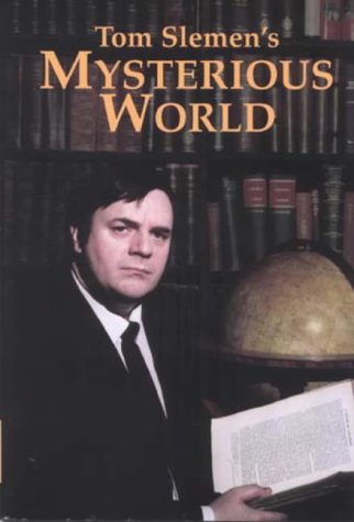 Beispielbild fr Tom Slemen's Mysterious World zum Verkauf von WorldofBooks