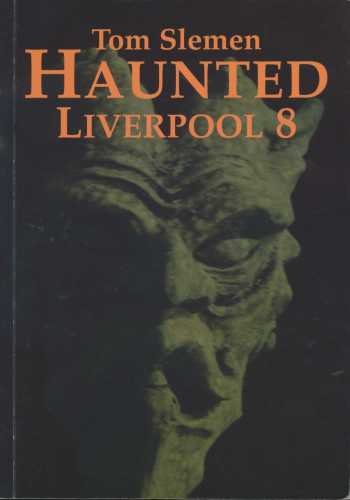 Beispielbild fr Haunted Liverpool: v. 8 zum Verkauf von WorldofBooks