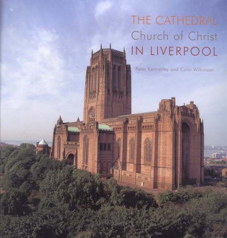 Imagen de archivo de The Cathedral, Church of Christ in Liverpool a la venta por WorldofBooks