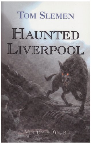 Stock image for Haunted Liverpool: v. 4 for sale by WorldofBooks