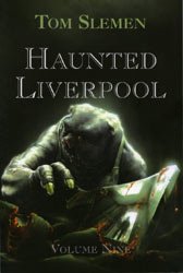 Beispielbild fr Haunted Liverpool: v. 9 zum Verkauf von WorldofBooks