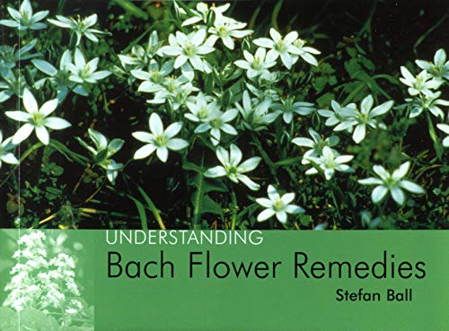 Beispielbild fr Understanding Bach Flower Remedies zum Verkauf von WorldofBooks