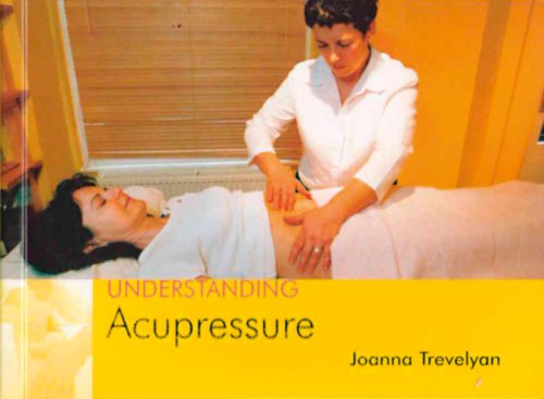Stock image for Understanding Acupressure for sale by WorldofBooks