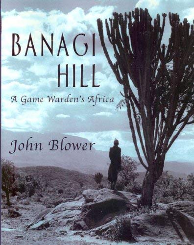 9781904440352: Banagi Hill: A Game Warden's Africa