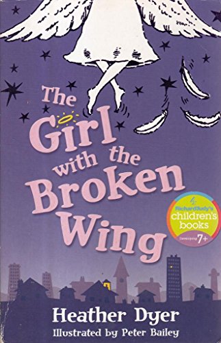 Beispielbild fr The Girl with the Broken Wing zum Verkauf von WorldofBooks