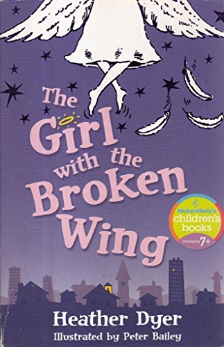 Imagen de archivo de The Girl with the Broken Wing a la venta por WorldofBooks