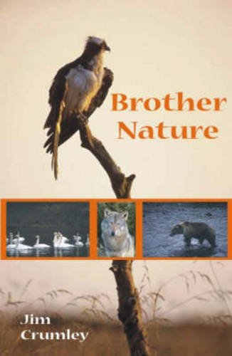 Beispielbild fr Brother Nature zum Verkauf von WorldofBooks