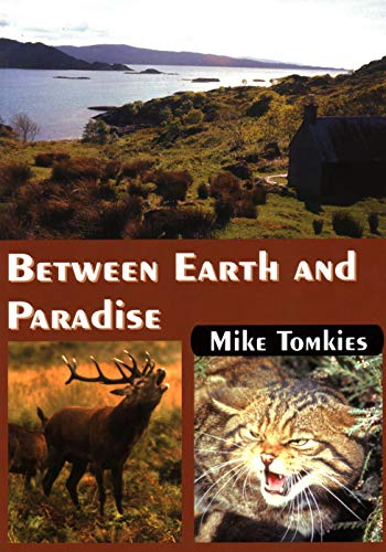 Imagen de archivo de Between Earth and Paradise a la venta por WorldofBooks