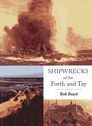 Stock image for Shipwrecks of the Forth and Tay for sale by Blackwell's