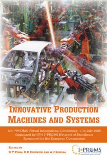 9781904445814: Innovative Production Machines and Systems 2008