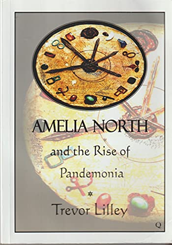 Beispielbild fr Amelia North and the Rise of Pandemonia zum Verkauf von AwesomeBooks