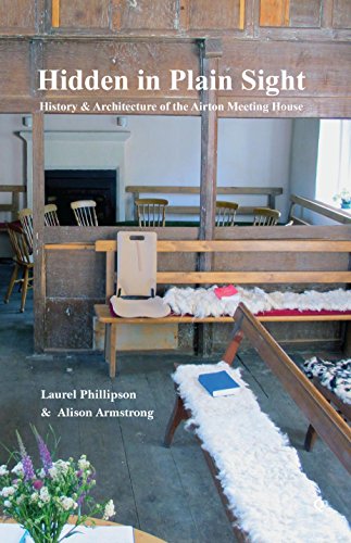 Beispielbild fr Hidden in Plain Sight: HIstory & Architecture of Airton Meeting House zum Verkauf von AwesomeBooks