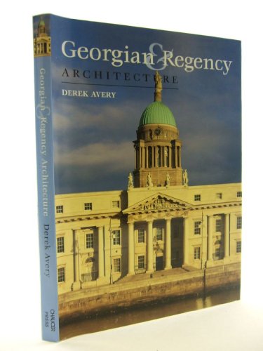 Stock image for Georgian and Regency Architecture for sale by WorldofBooks