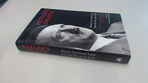 Beispielbild fr Hitlers Death: Russias Last Great Secret from the Files of the KGB zum Verkauf von Martin Nevers- used & rare books