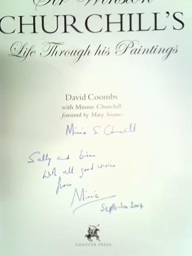 Sir Winston Churchill: Life Through His Paintings (9781904449164) by Coombs, David & Minnie S. Churchill