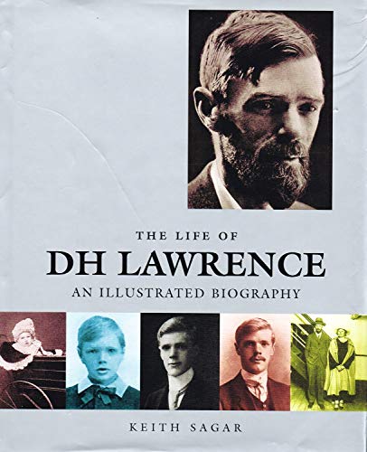 Imagen de archivo de The Life of D. H. Lawrence : An Illustrated Biography a la venta por Better World Books