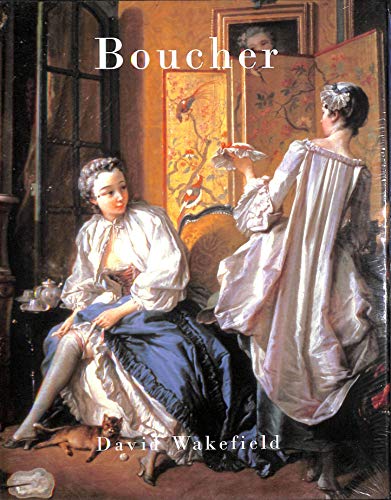 Boucher (Chaucer Art) (9781904449355) by Wakefield, David
