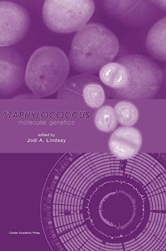 Stock image for Staphylococcus: Molecular Genetics [Hardcover] Lindsay, Jodi a for sale by Particular Things