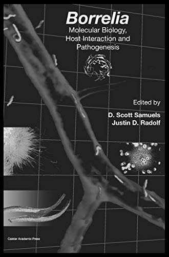 9781904455585: Borrelia: Molecular Biology, Host Interaction and Pathogenesis