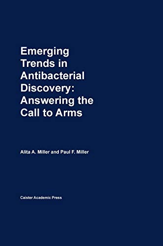 9781904455899: Emerging Trends in Antibacterial Discovery: Answering the Call to Arms