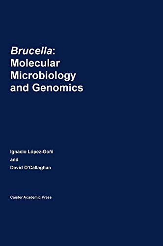 Beispielbild fr Brucella: Molecular Microbiology and Genomics zum Verkauf von Book Dispensary