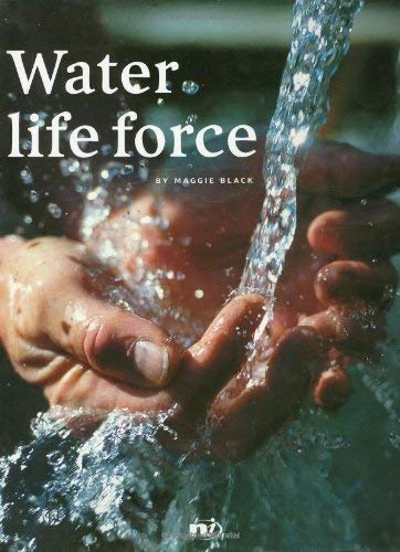 Stock image for Water : Life Force for sale by Better World Books