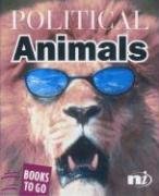Beispielbild fr Political Animals (Books to Go) zum Verkauf von Reuseabook