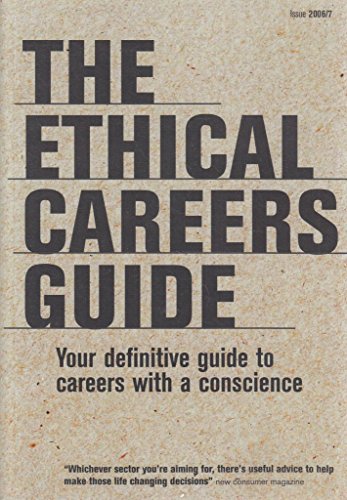 9781904456391: The Ethical Careers Guide